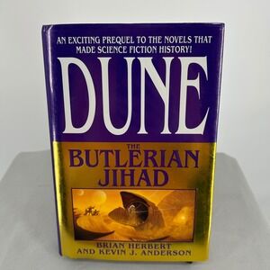 Dune The Butlerian Jihad Brian Herbert Kevin J Anderson Hardcover First Edition
